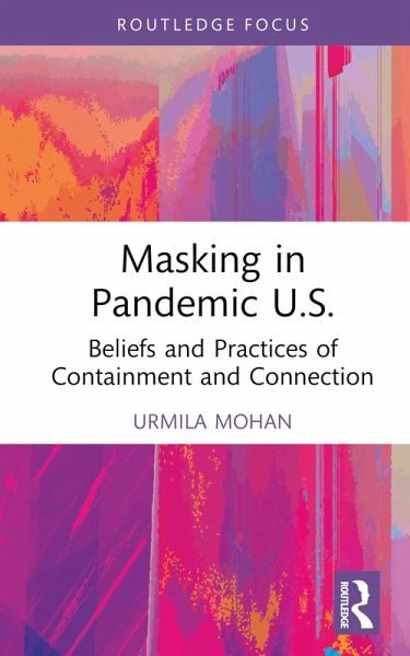 Masking in Pandemic U.S. (eBook, PDF)