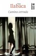 Camino cerrado (eBook, ePUB) - Bild 1