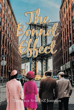 The Bonnet Effect (eBook, ePUB) - Johnson, Terrance Streetz