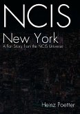 NCIS New York - A Fan Story from the NCIS Universe (eBook, ePUB)