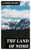 The Land of Nome (eBook, ePUB)