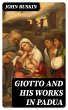 Giotto and his works in Padua (eBook,... - Bild 1