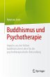 Buddhismus und Psychotherapie - Bild 1