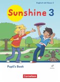 Sunshine 3. Schuljahr. Pupil's Book