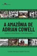 A Amazônia de Adrian Cowell (eBook,... - Bild 1
