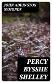 Percy Bysshe Shelley (eBook, ePUB)