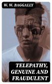 Telepathy, Genuine and Fraudulent (eBook, ePUB)