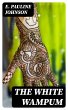 The White Wampum (eBook, ePUB) - Bild 1