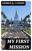 My First Mission (eBook, ePUB)