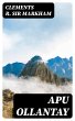 Apu Ollantay (eBook, ePUB) - Bild 1