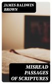 Misread Passages of Scriptures (eBook, ePUB)