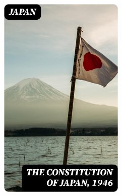 The Constitution of Japan, 1946 (eBook, ePUB) - Japan