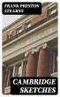 Cambridge Sketches (eBook, ePUB) - Bild 1