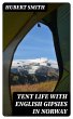 Tent life with English Gipsies in... - Bild 1