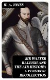 Sir Walter Raleigh and the Air History: A Personal Recollection (eBook, ePUB)