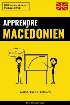 Apprendre le macédonien - Rapide / Facile / Efficace (eBook, ePUB) - Languages, Pinhok