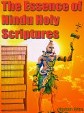 The Essence of Hindu Holy Scriptures (eBook, ePUB)