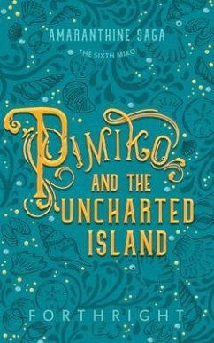 Pimiko and the Uncharted Island (eBook, ePUB) - Forthright
