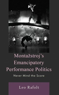 Cover Montazstroj's Emancipatory Performance Politics (eBook, ePUB)