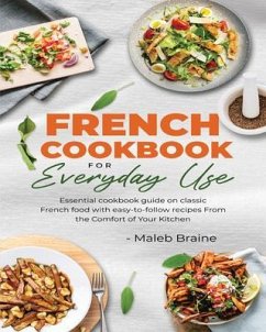 French cookbook for everyday use (eBook, ePUB) - Braine, Maleb