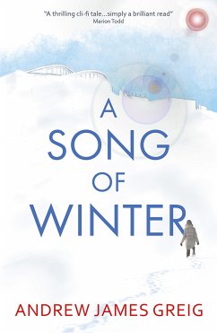 A Song of Winter (eBook, ePUB) - Greig, Andrew James