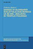 Saggio di glossario dialettale diacronico (A-B) del «Baldus» di Teofilo Folengo (eBook, ePUB)