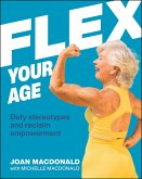 Flex Your Age (eBook, ePUB)