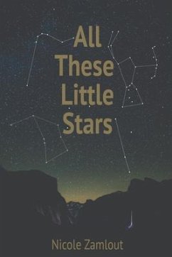 All These Little Stars (eBook, ePUB) - Zamlout, Nicole