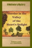 Murder in the Valley of the Heart's Delight (eBook, ePUB)