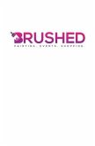Brushed Publishing Journal (eBook, ePUB) Brushed Publishing Journal (eBook, ePUB)