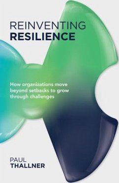 Reinventing Resilience (eBook, ePUB) - Thallner, Paul