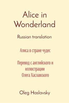 Alice in Wonderland (eBook, ePUB) - Haslavsky, Oleg