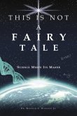 THIS IS NOT A FAIRY TALE (eBook, ePUB)