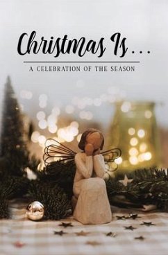 Christmas Is . . . (eBook, ePUB) - Honor Books