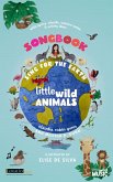 Sing for the Earth (Little Wild Songbooks) (eBook, ePUB)