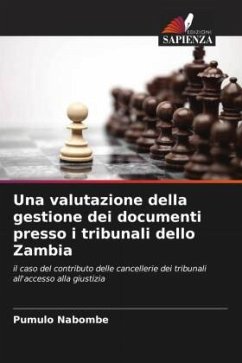 Una valutazione della gestione dei documenti presso i tribunali dello Zambia - Nabombe, Pumulo