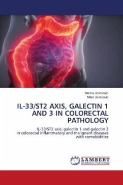 IL-33/ST2 AXIS, GALECTIN 1 AND 3 IN COLORECTAL PATHOLOGY