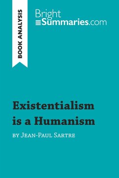 Existentialism is a Humanism by Jean-Paul Sartre (Book Analysis) - Bright Summaries