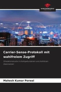 Carrier-Sense-Protokoll mit wahlfreiem Zugriff - Porwal, Mahesh Kumar