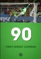 90 - Serhatcagiran, Firat