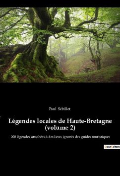 Légendes locales de Haute-Bretagne (volume 2) - Sébillot, Paul