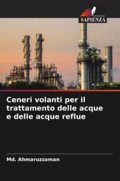 Ceneri volanti per il trattamento delle acque e delle acque reflue - Ahmaruzzaman, Md.