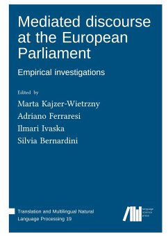 Mediated discourse at the European Parliament: Empirical investigations