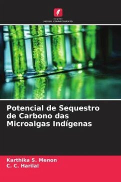 Potencial de Sequestro de Carbono das Microalgas Indígenas - S. Menon, Karthika;Harilal, C. C.