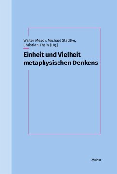 Einheit und Vielheit metaphysischen Denkens