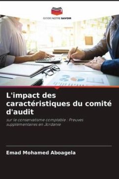 L'impact des caractéristiques du comité d'audit - Aboagela, Emad Mohamed