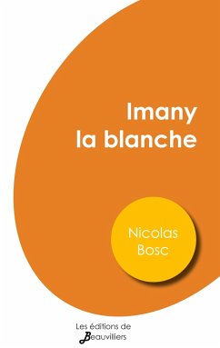 Imany la blanche - Bosc, Nicolas