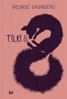 Tilki 8 Ciltli - Saunders, George