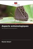 Aspects entomologiques