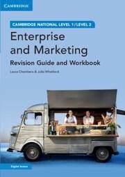 Cambridge National in Enterprise and Marketing Revision Guide and Workbook with Digital Access (2 Years) - Chambers, Laura; Whatford, Julie